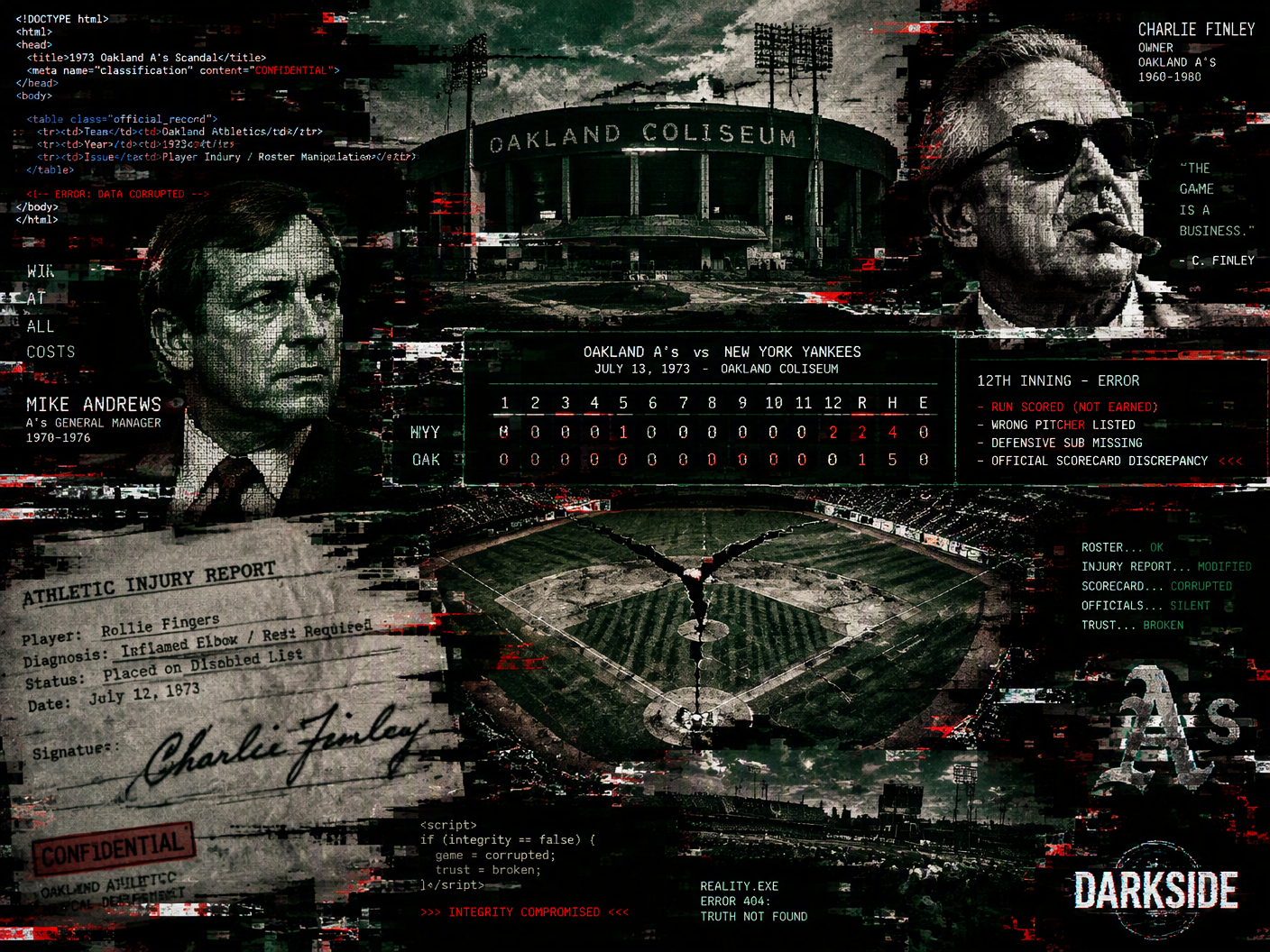 A glitch-art style digital collage showing distorted portraits of Mike Andrews and Charlie Finley overlapped with fragmented injury documents and corrupted baseball scorecards, set against a fractured Oakland Coliseum with dark green and black glitch textures and a faint DARKSIDE logo.