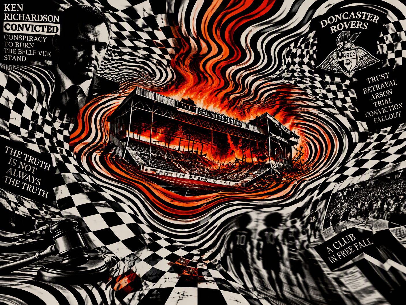Op Art style image showing a warped, concentric stadium stand in black and white with fiery orange highlights, surrounded by unstable checkerboard patterns representing chaos, fire, and the fracturing of Doncaster Rovers amid scandal.